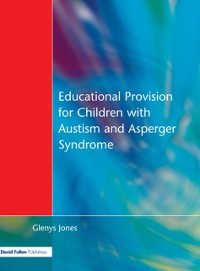 Cover Educational Provision for Children with Autism and Asperger Syndrome