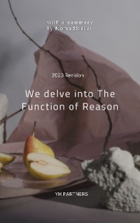 Cover We delve into The Function of Reason