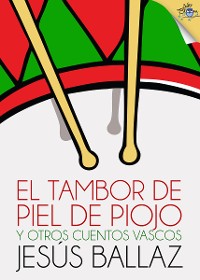 Cover El tambor de piel de piojo y otros cuentos vascos