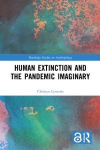 Cover Human Extinction and the Pandemic Imaginary