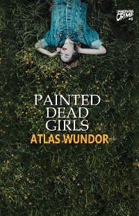 Cover Painted Dead Girls