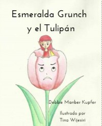 Cover Esmeralda Grunch y el Tulipán