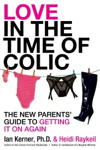 Cover Love in the Time of Colic