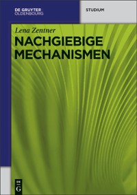 Cover Nachgiebige Mechanismen
