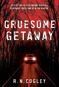 Cover Gruesome Getaway