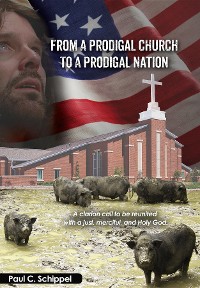 Cover From a Prodigal Church to a Prodigal Nation