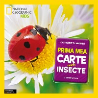 Cover Prima Mea Carte Despre Insecte