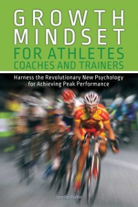 Cover Growth Mindset for Athletes, Coaches and Trainers