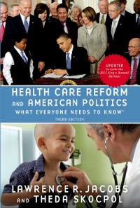 Cover Health Care Reform and American Politics