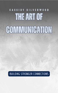 Cover The Art of Communication