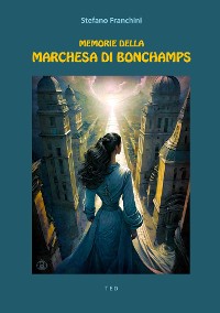 Cover Memorie della marchesa di Bonchamps