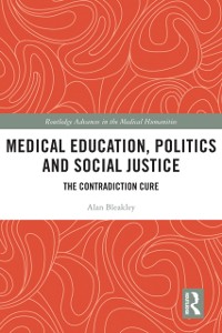 Cover Medical Education, Politics and Social Justice