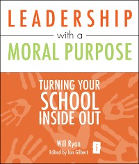 Cover Leadership with a Moral Purpose