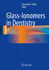Cover Glass-Ionomers in Dentistry
