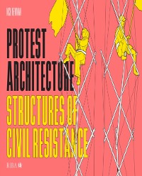 Cover Protest Architecture