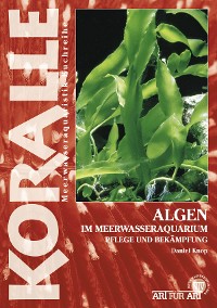 Cover Algen im Meerwasseraquarium