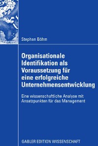 Cover Organisationale Identifikation als Voraussetzung für eine erfolgreiche Unternehmensentwicklung