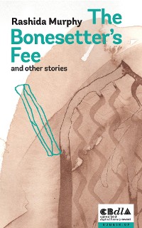 Cover The Bonesetter's Fee and other stories