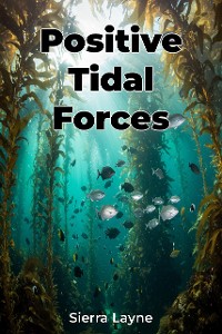 Cover Positive Tidal Forces