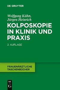 Cover Kolposkopie in Klinik und Praxis