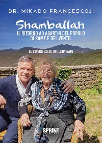 Cover Shamballah - Il ritorno ad Agarthi del popolo di Rame e del Vento