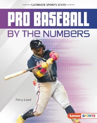 Cover Pro Baseball by the Numbers