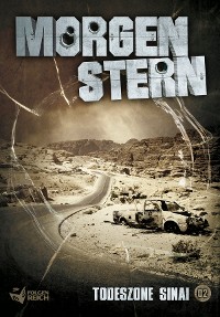 Cover Morgenstern 02 - Todeszone Sinai