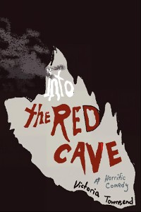 Cover Into the Red Cave, A horrific Comedy