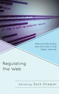 Cover Regulating the Web