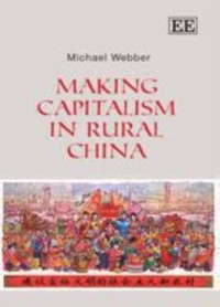 Cover Making Capitalism in Rural China