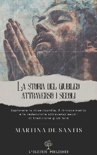 Cover Storia del Giubileo attraverso i secoli