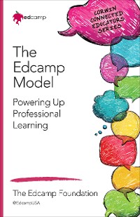 Cover The Edcamp Model