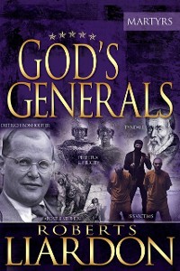 Cover God's Generals: The Martyrs