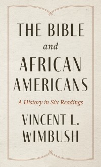Cover Bible and African Americans: A History in Six Readings