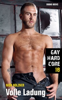 Cover Gay Hardcore 18: Volle Ladung