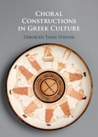 Cover Choral Constructions in Greek Culture