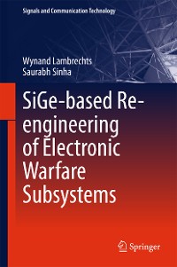 Cover SiGe-based Re-engineering of Electronic Warfare Subsystems