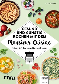 Cover Gesund und günstig kochen mit dem Monsieur Cuisine