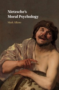 Cover Nietzsche's Moral Psychology