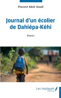 Cover Journal d'un ecolier de Dahiepa-Kehi