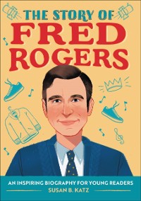 Cover Story of Fred Rogers