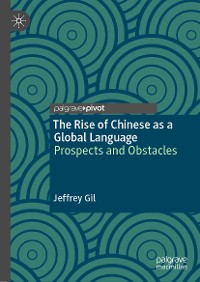 Cover The Rise of Chinese as a Global Language