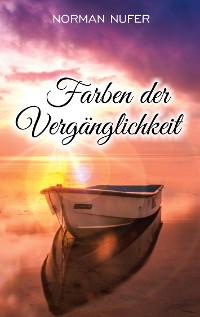 Cover Farben der Vergänglichkeit