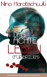 Cover Das achte Leben (Für Brilka)