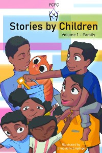 Cover Stories by Children, Volume 1