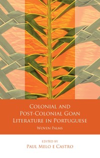 Cover Colonial and Post-Colonial Goan Literature in Portuguese