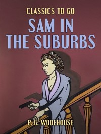 Cover Sam in the Suburbs