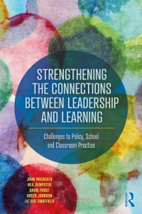 Cover Strengthening the Connections between Leadership and Learning