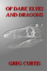Cover Of Dark Elves And Dragons.
