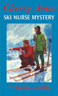 Cover Cherry Ames, Ski Nurse Mystery